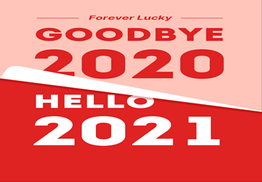 Goodbye 2020, Hello 2021 Goodbye 2020, Hello 2021